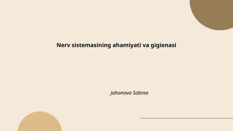 Nerv sistemasining ahamiyati va gigienasi
