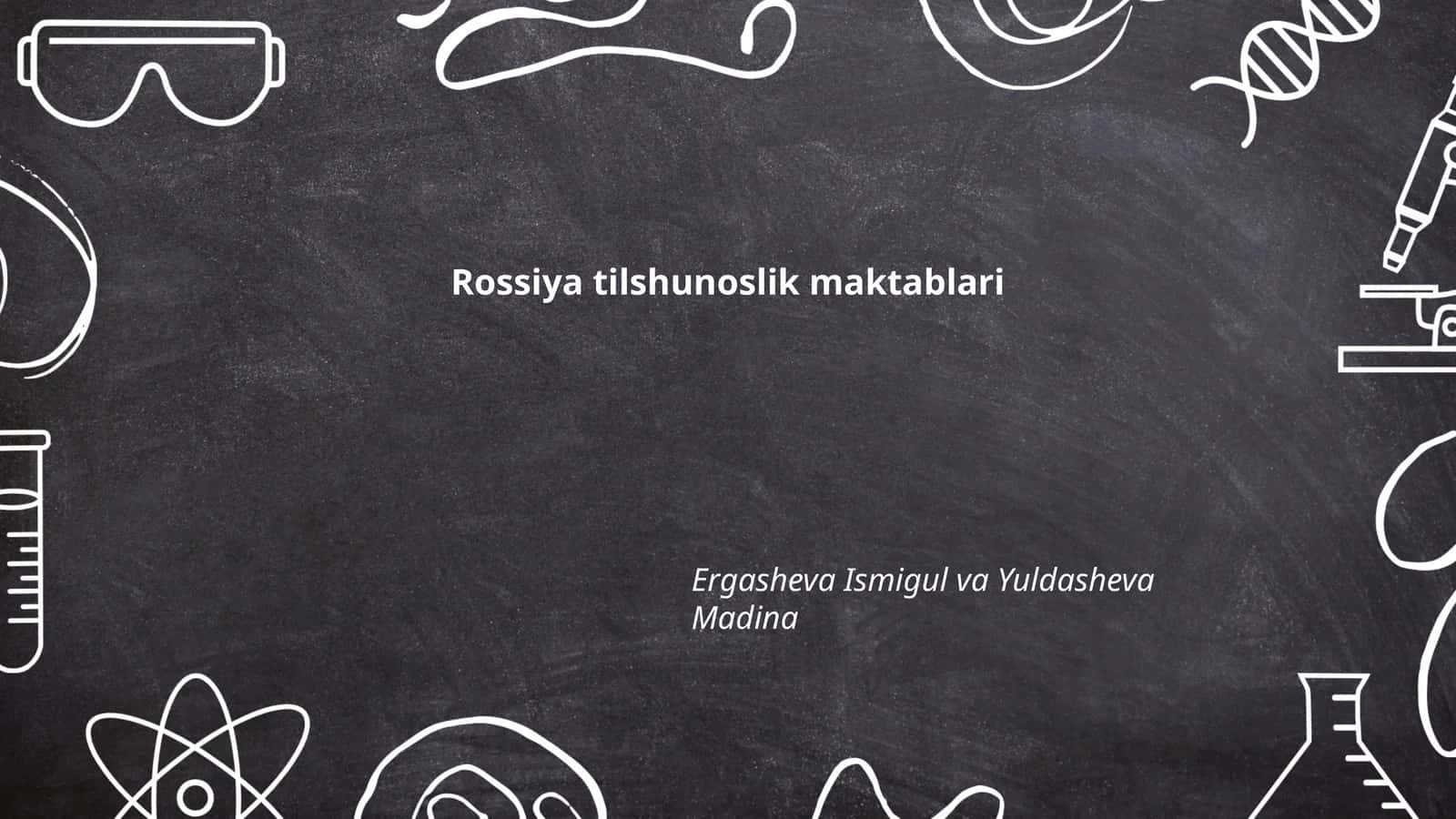 Rossiya tilshunoslik maktablari