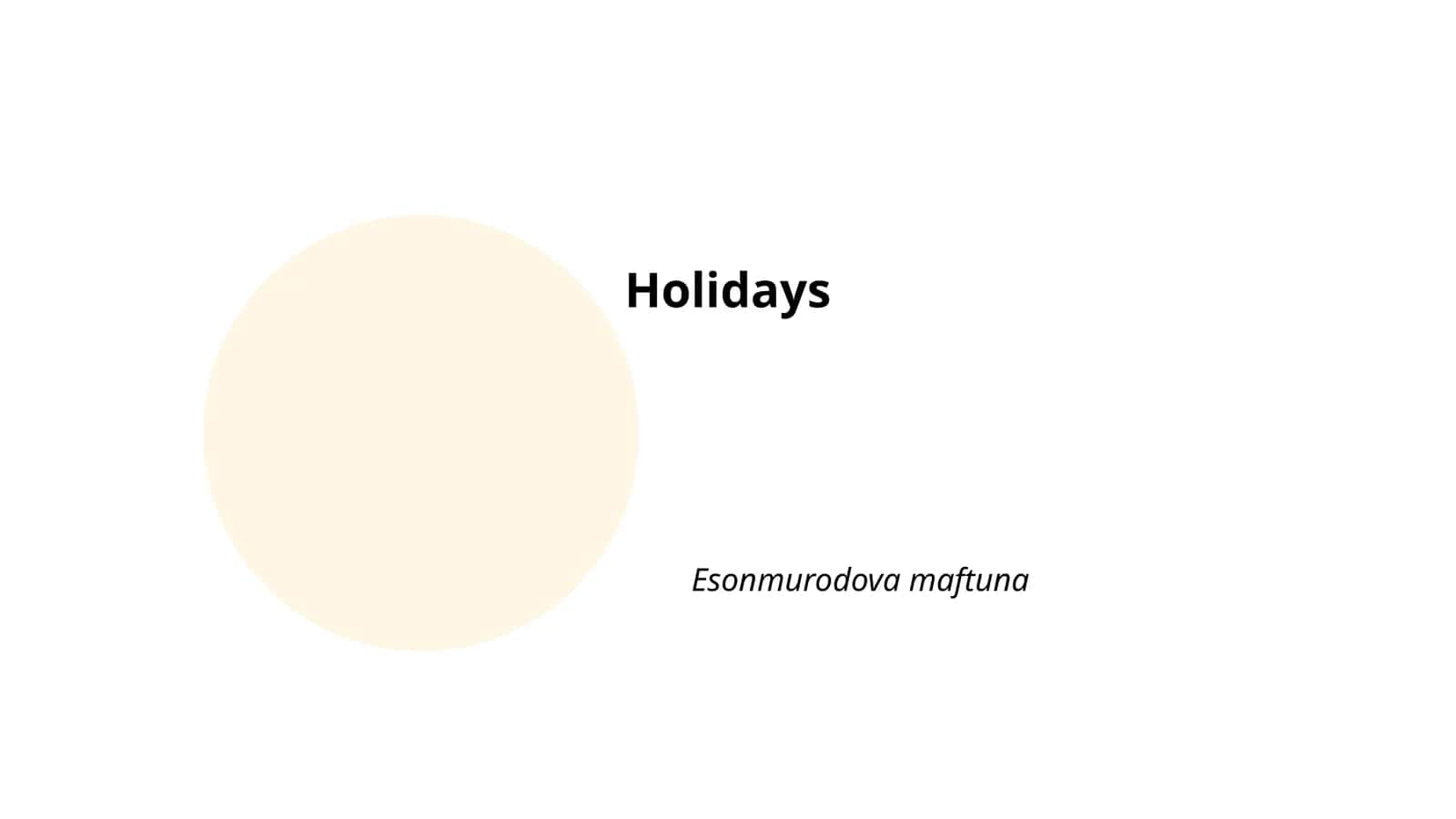 Holidays