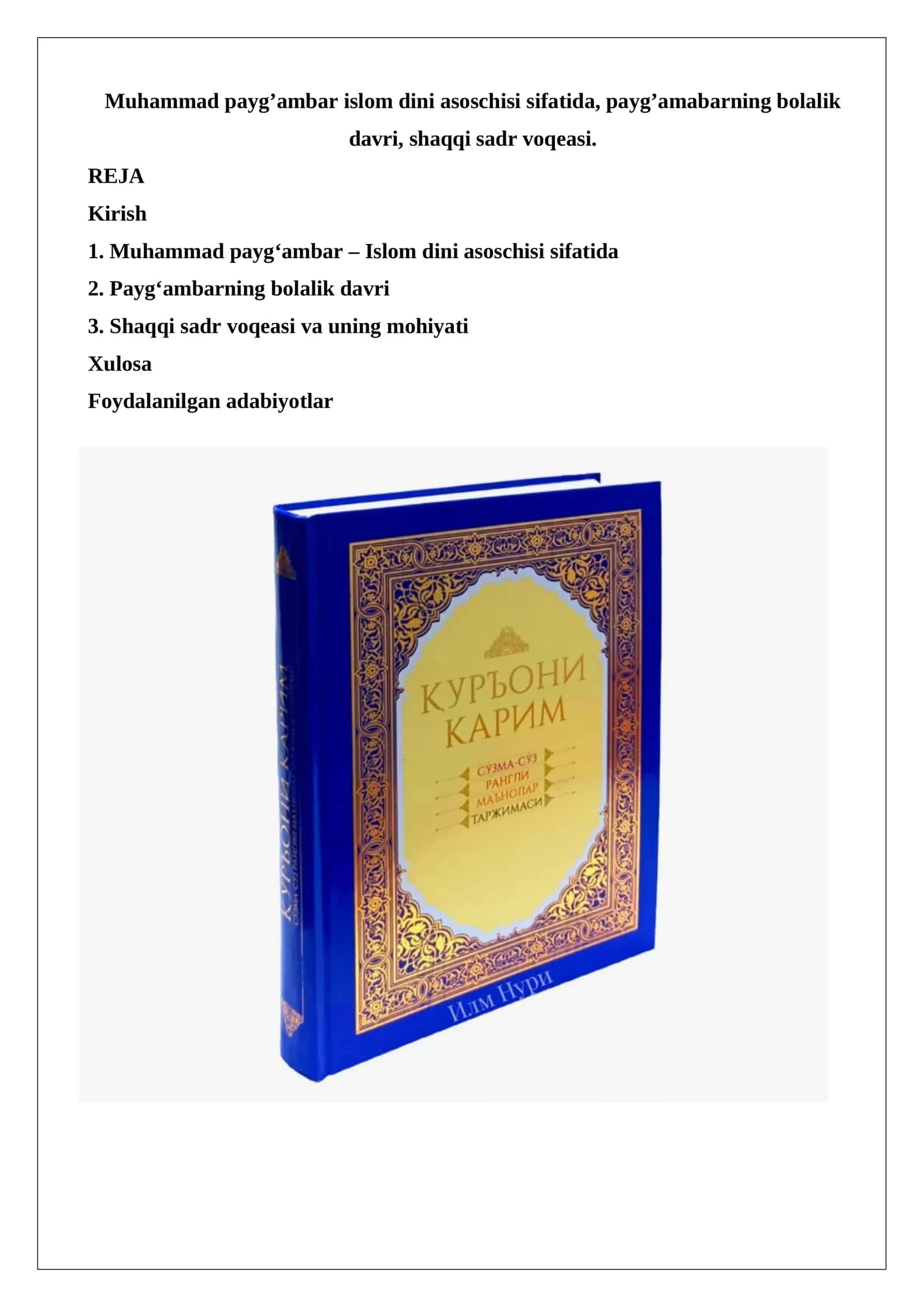 Muhammad payg’ambar islom dini asoschisi sifatida, payg’amabarning bolalik davri, shaqqi sadr voqeasi