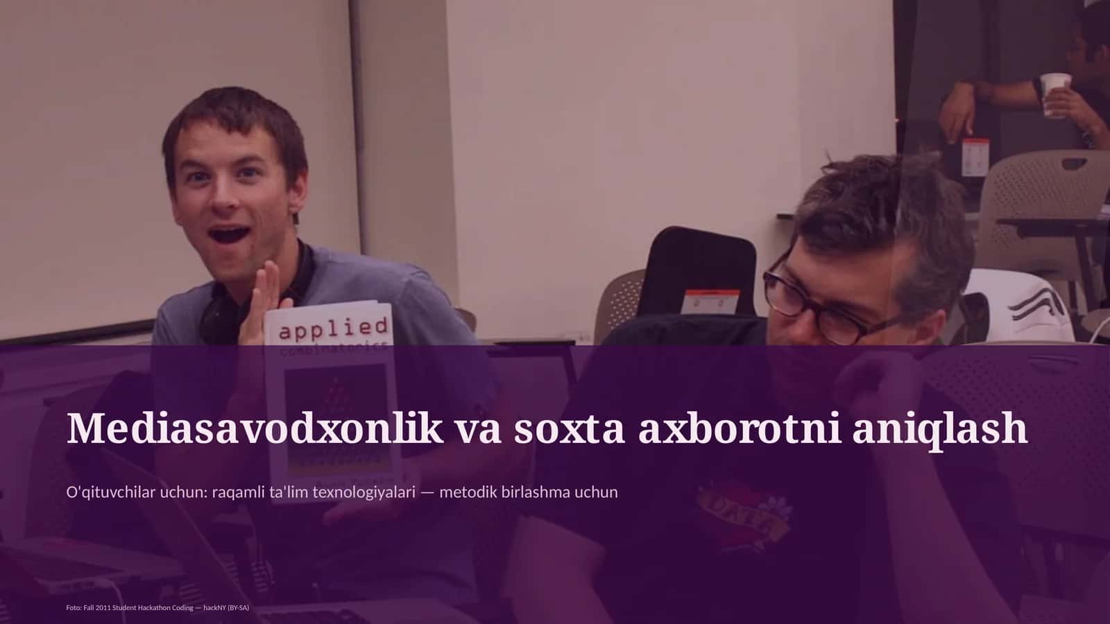 Mediasavodxonlik va soxta axborotni aniqlash