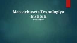 Massachusets Texnologiya Instituti