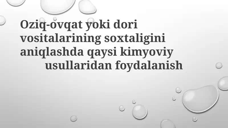 Oziq-ovqat va dori vositalarining soxtalashtirilishi