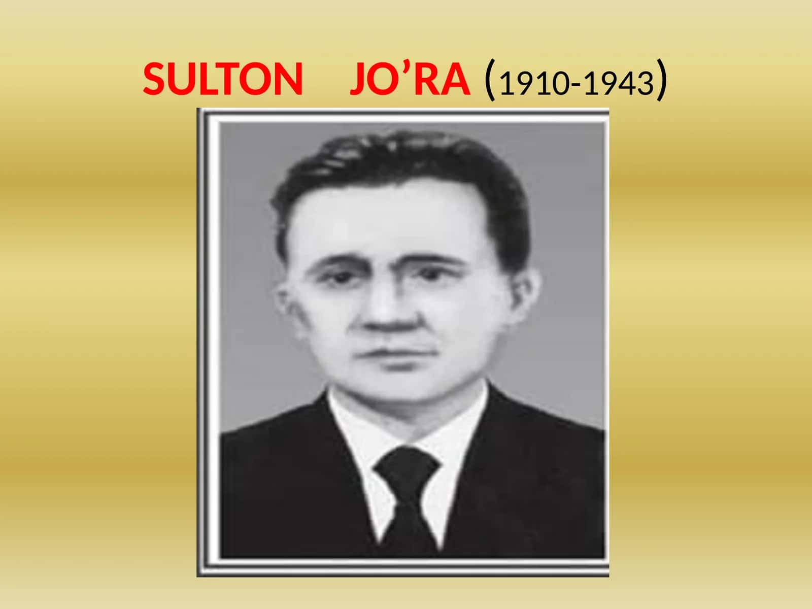 SULTON JO’RA(1910-1943) SHOIR IJODINING TADQIQ ETILISHI