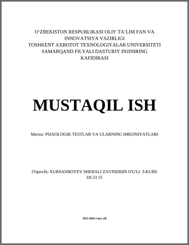 PSIXOLOGIK TESTLAR VA ULARNING IMKONIYATLARI