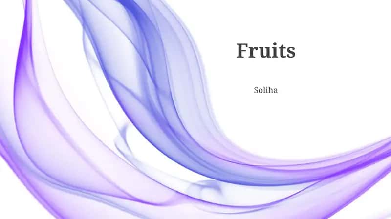 Fruits