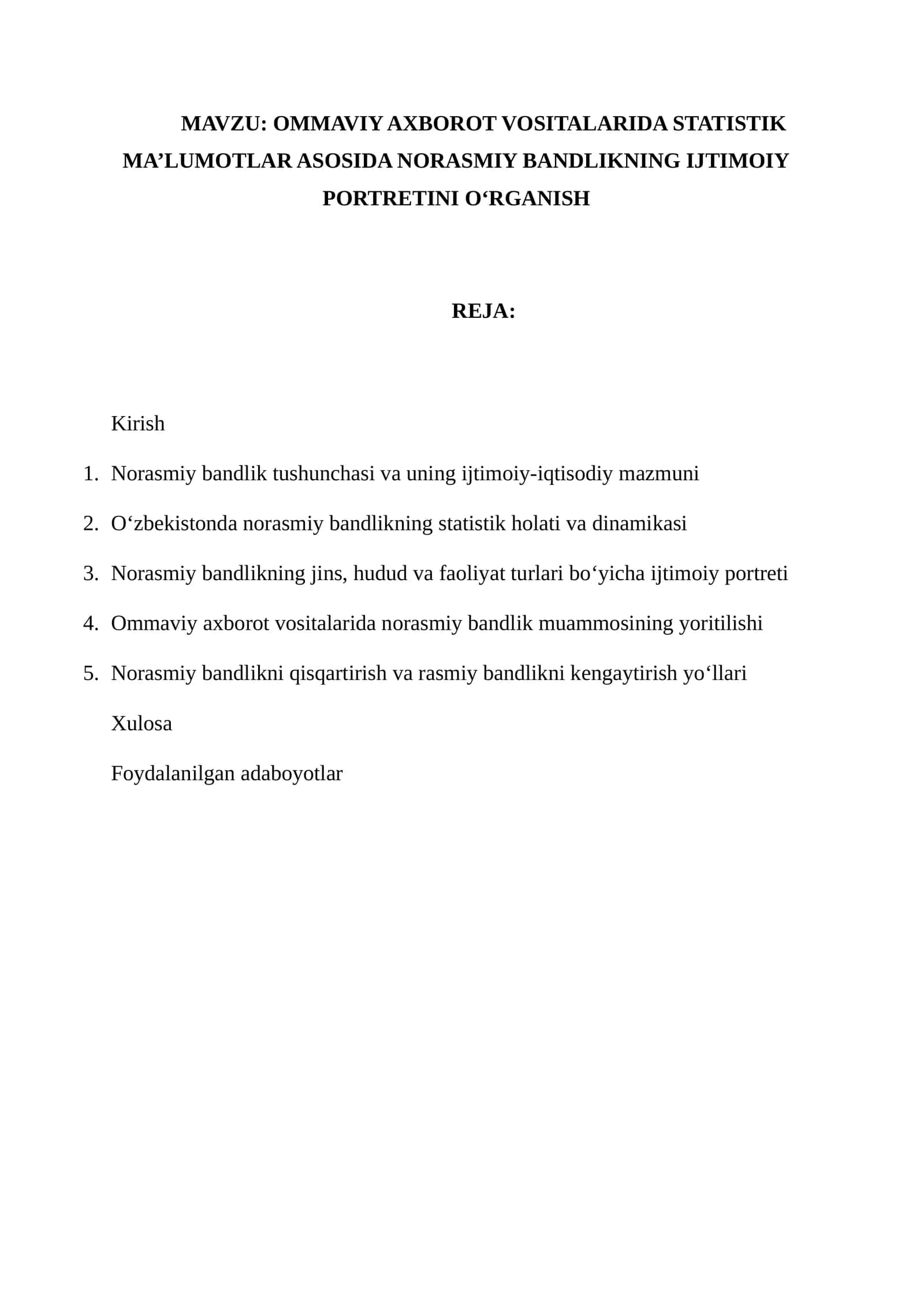 OMMAVIY AXBOROT VOSITALARIDA STATISTIK MA’LUMOTLAR ASOSIDA NORASMIY BANDLIKNING IJTIMOIY PORTRETINI O‘RGANISH
