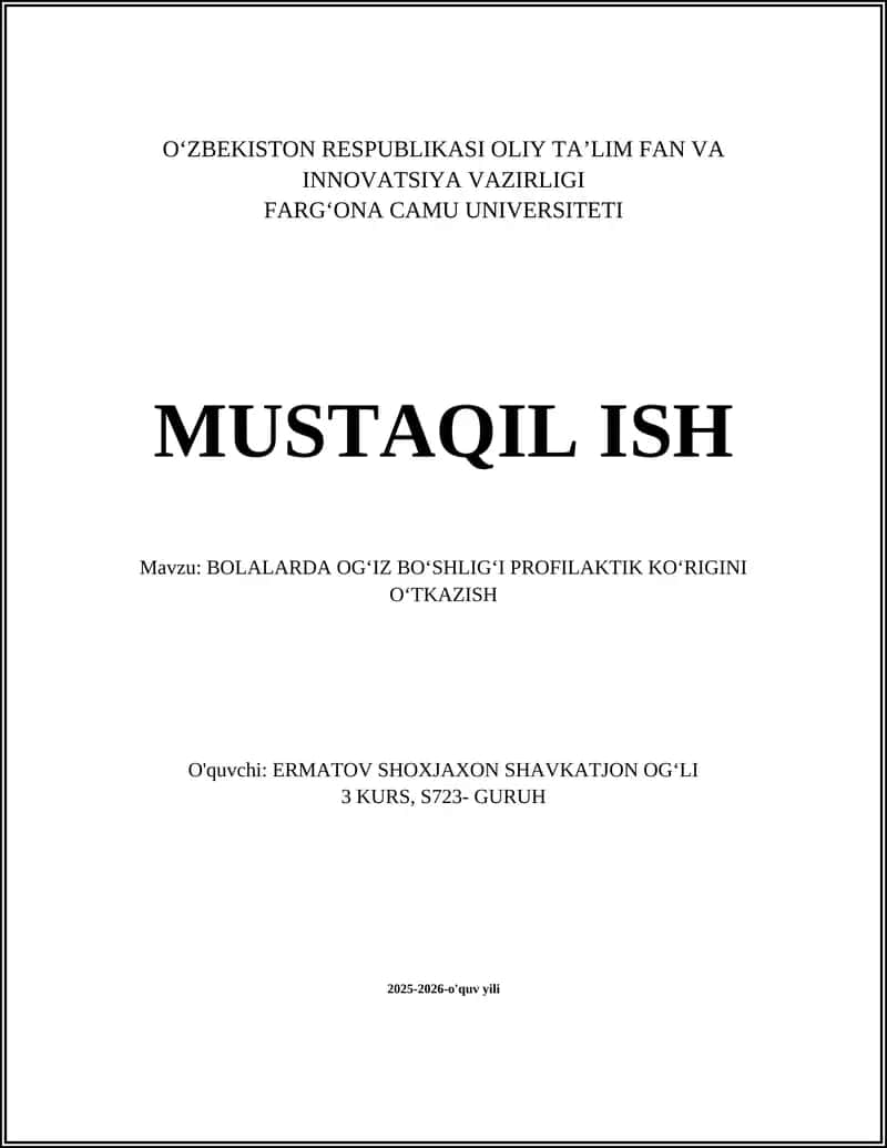 BOLALARDA OGʻIZ BOʻSHLIGʻI PROFILAKTIK KOʻRIGINI OʻTKAZISH