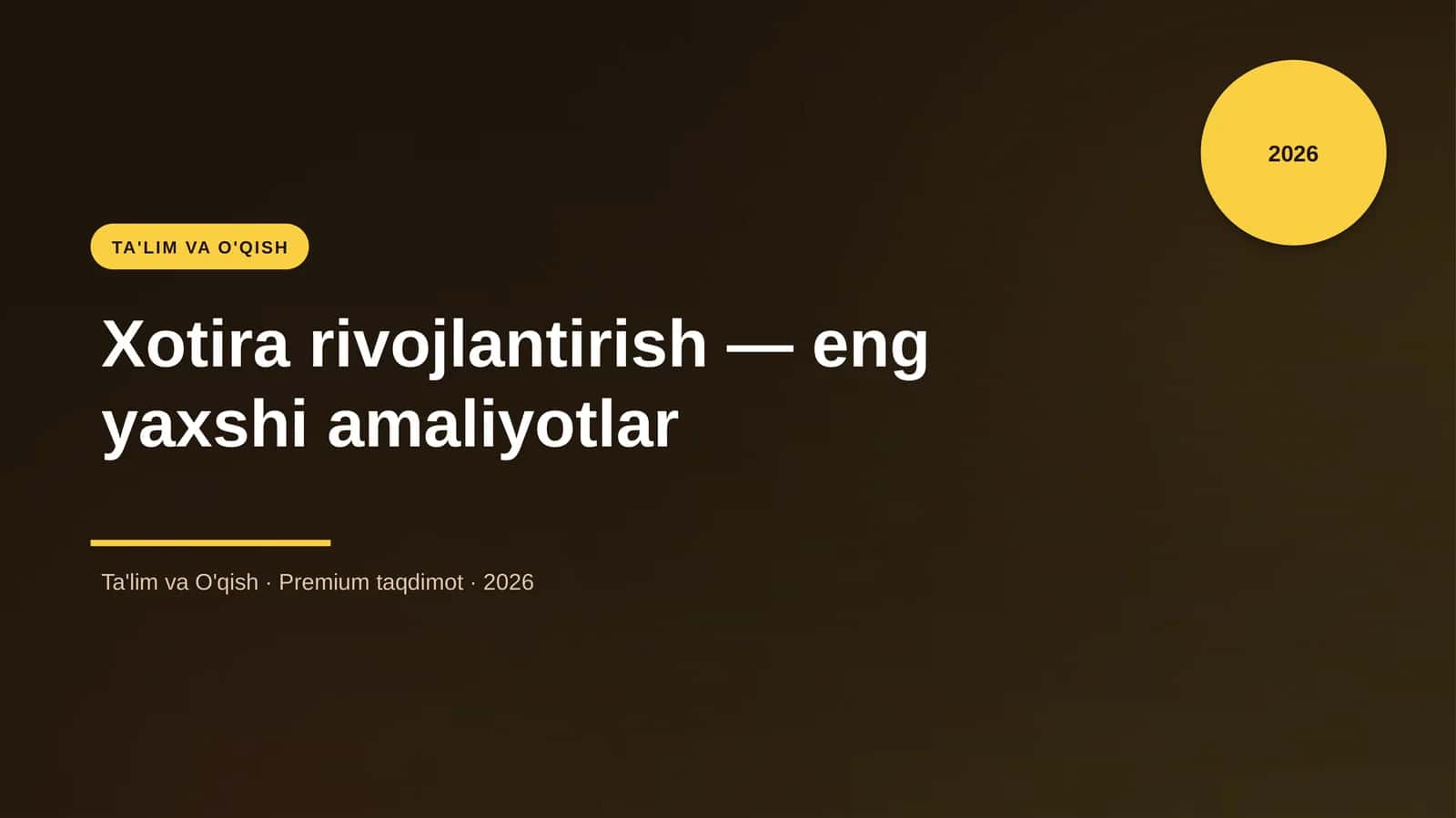 Xotira rivojlantirish — eng yaxshi amaliyotlar