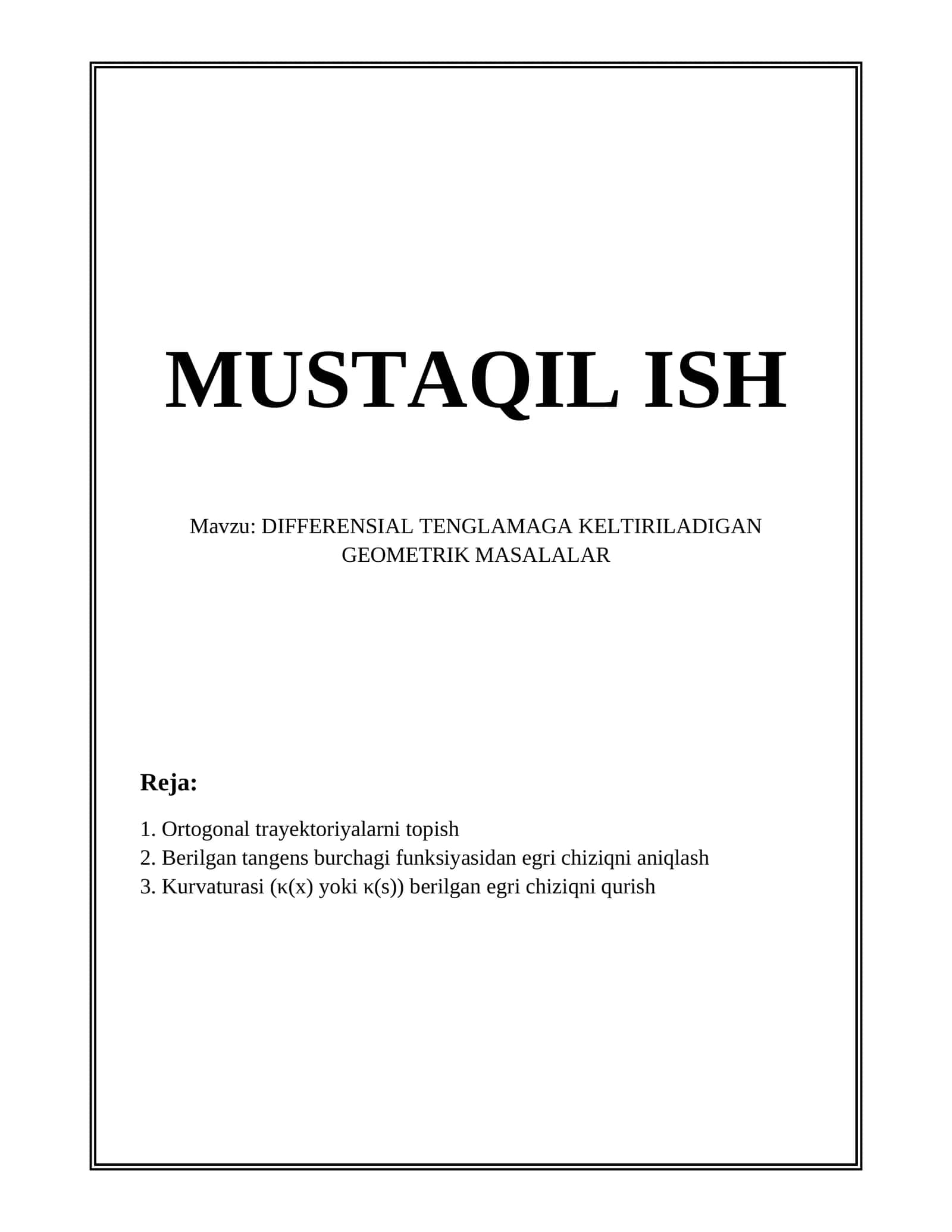 DIFFERENSIAL TENGLAMAGA KELTIRILADIGAN GEOMETRIK MASALALAR