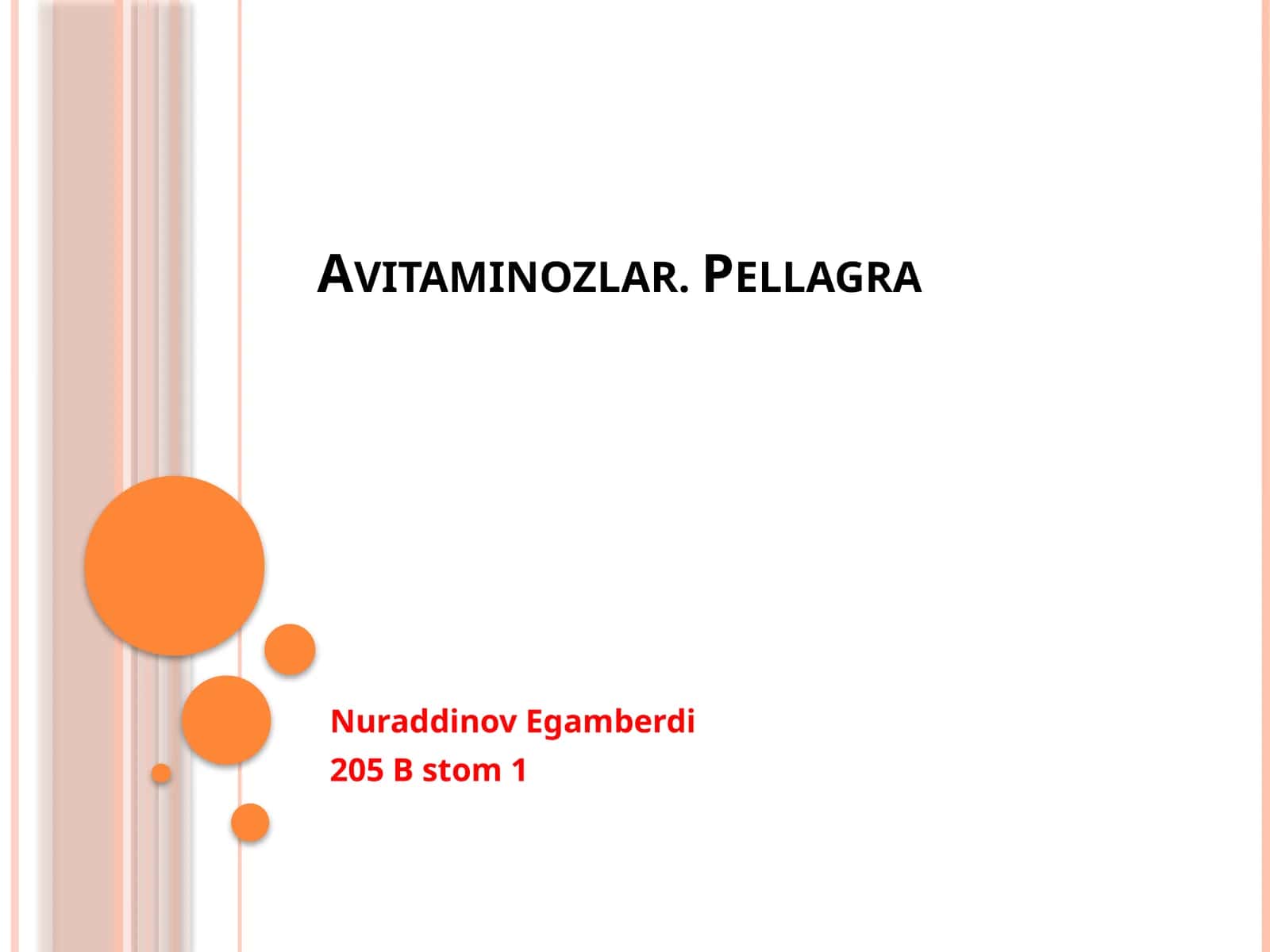 Avitaminozlar. Pellagra