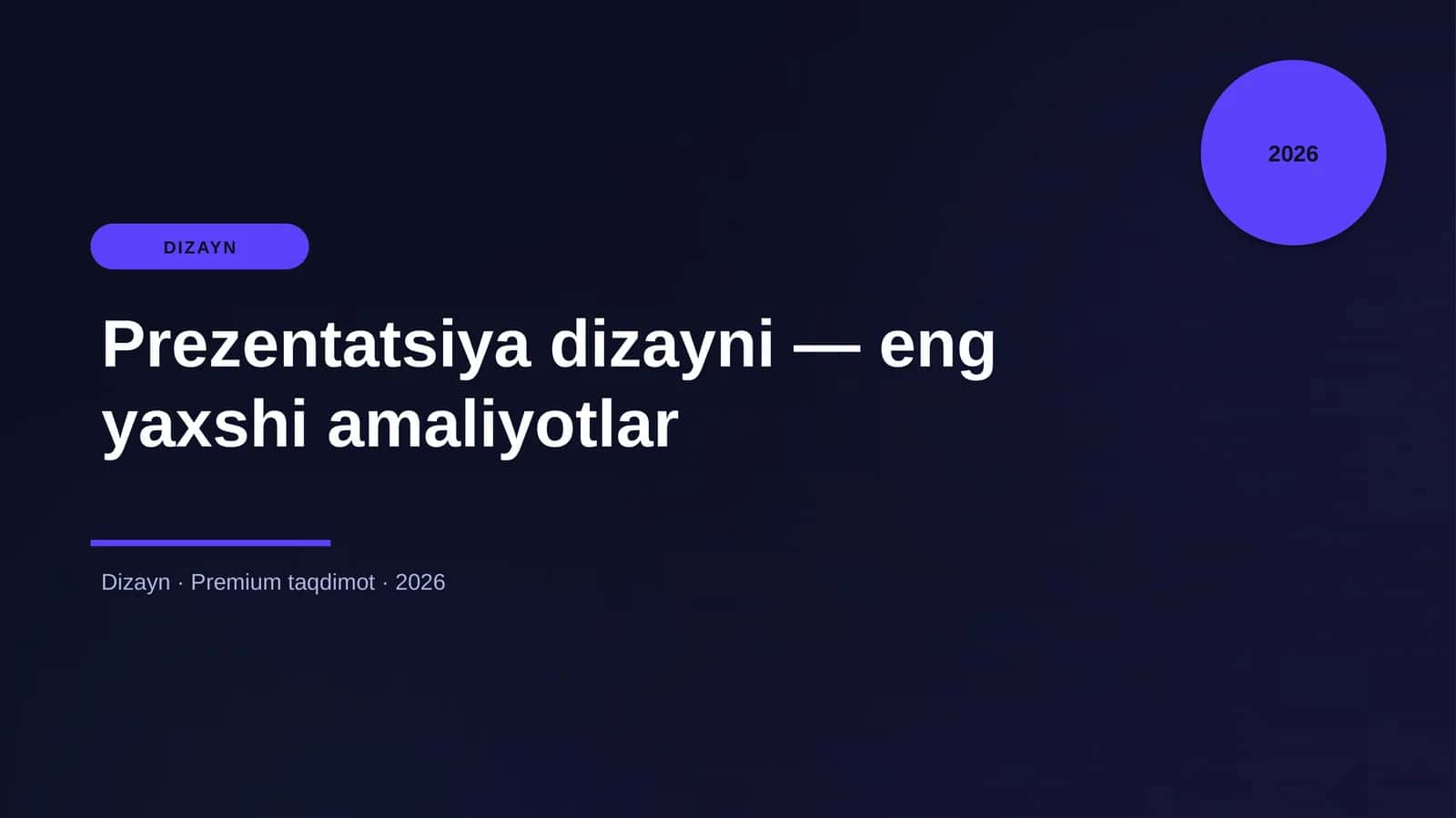 Prezentatsiya dizayni — eng yaxshi amaliyotlar