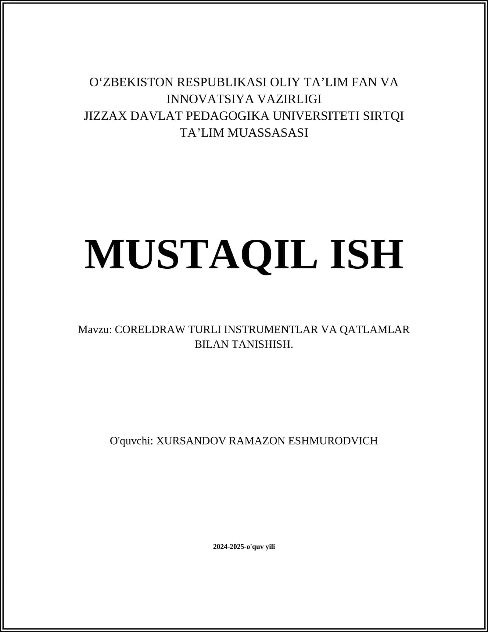 CORELDRAW TURLI INSTRUMENTLAR VA QATLAMLAR BILAN TANISHISH