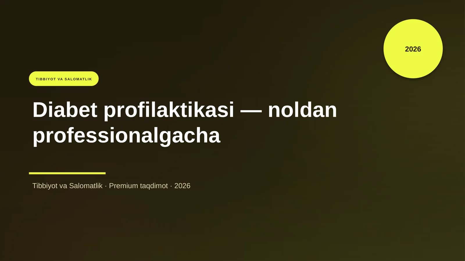 Diabet profilaktikasi — noldan professionalgacha