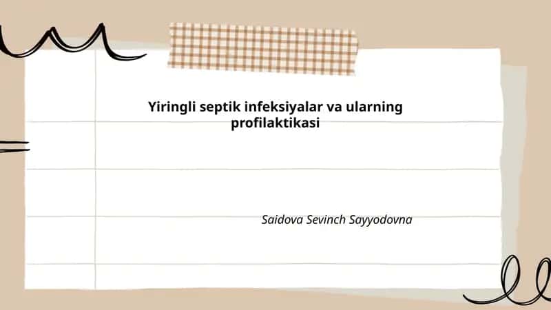 Yiringli septik infeksiyalar va ularning profilaktikasi