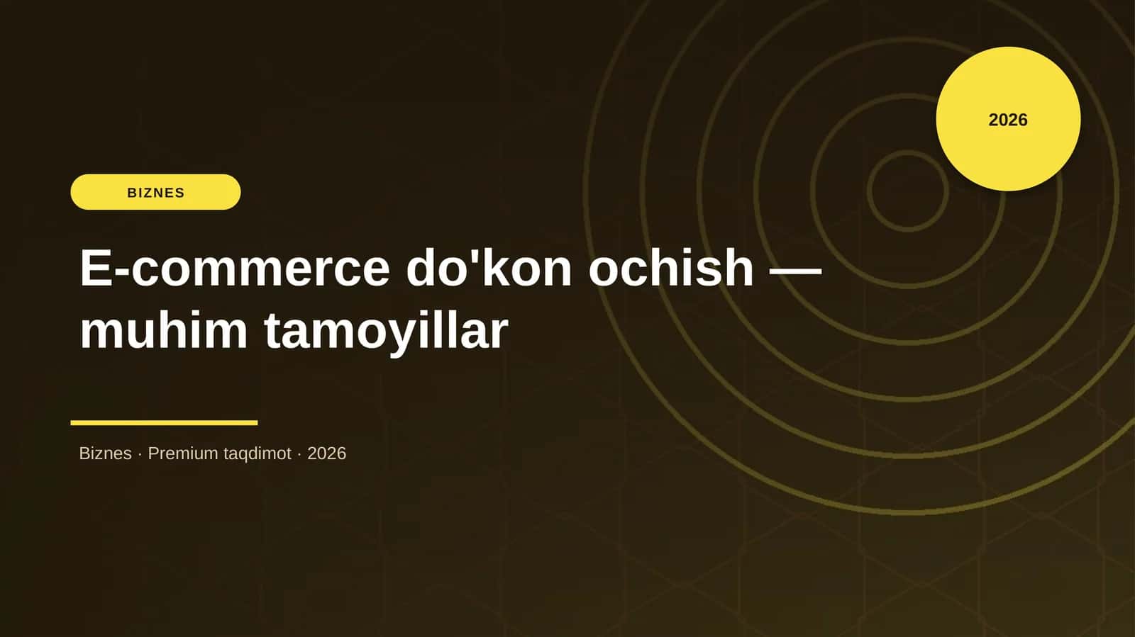E-commerce do'kon ochish — muhim tamoyillar