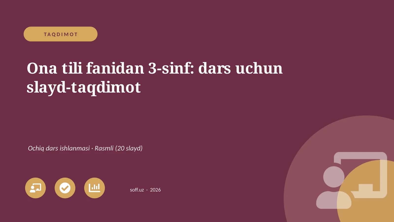 Ona tili fanidan 3-sinf: dars uchun slayd-taqdimot