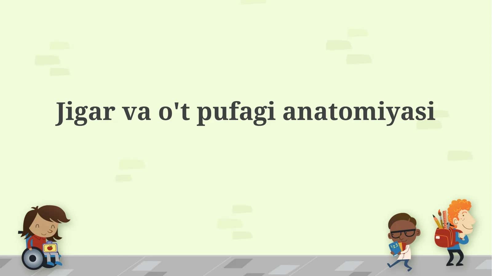 Jigar va o'tpufagianatomiyasi