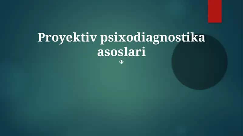 Proyektiv psixodiagnostika asoslari