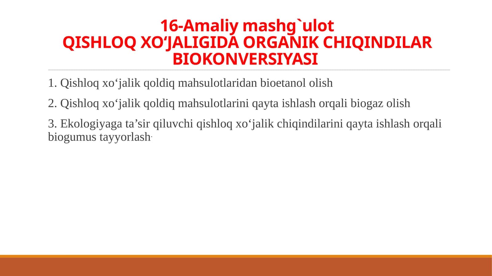 QISHLOQ XO‘JALIGIDA ORGANIK CHIQINDILAR BIOKONVERSIYASI