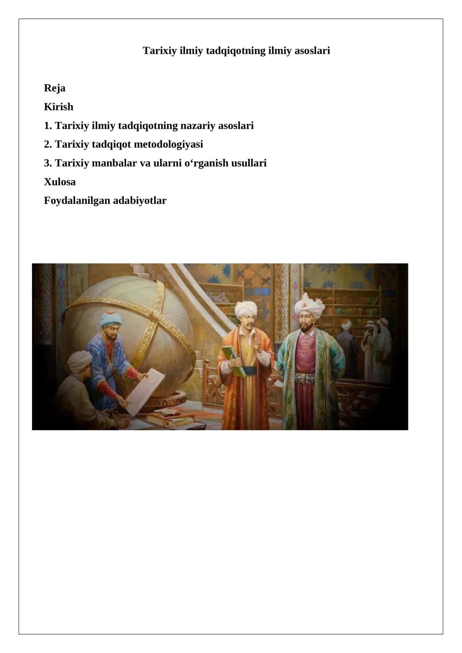 Tarixiy ilmiy tadqiqotning ilmiy asoslari