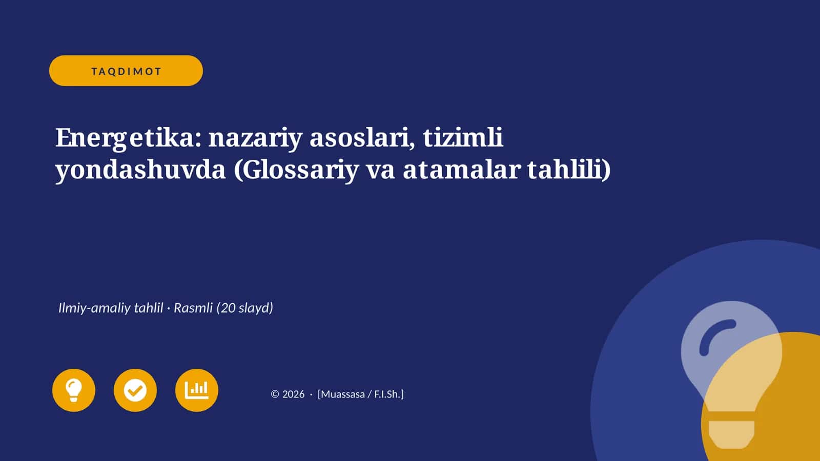 Energetika: nazariy asoslari, tizimli yondashuvda (Glossariy va atamalar tahlili)