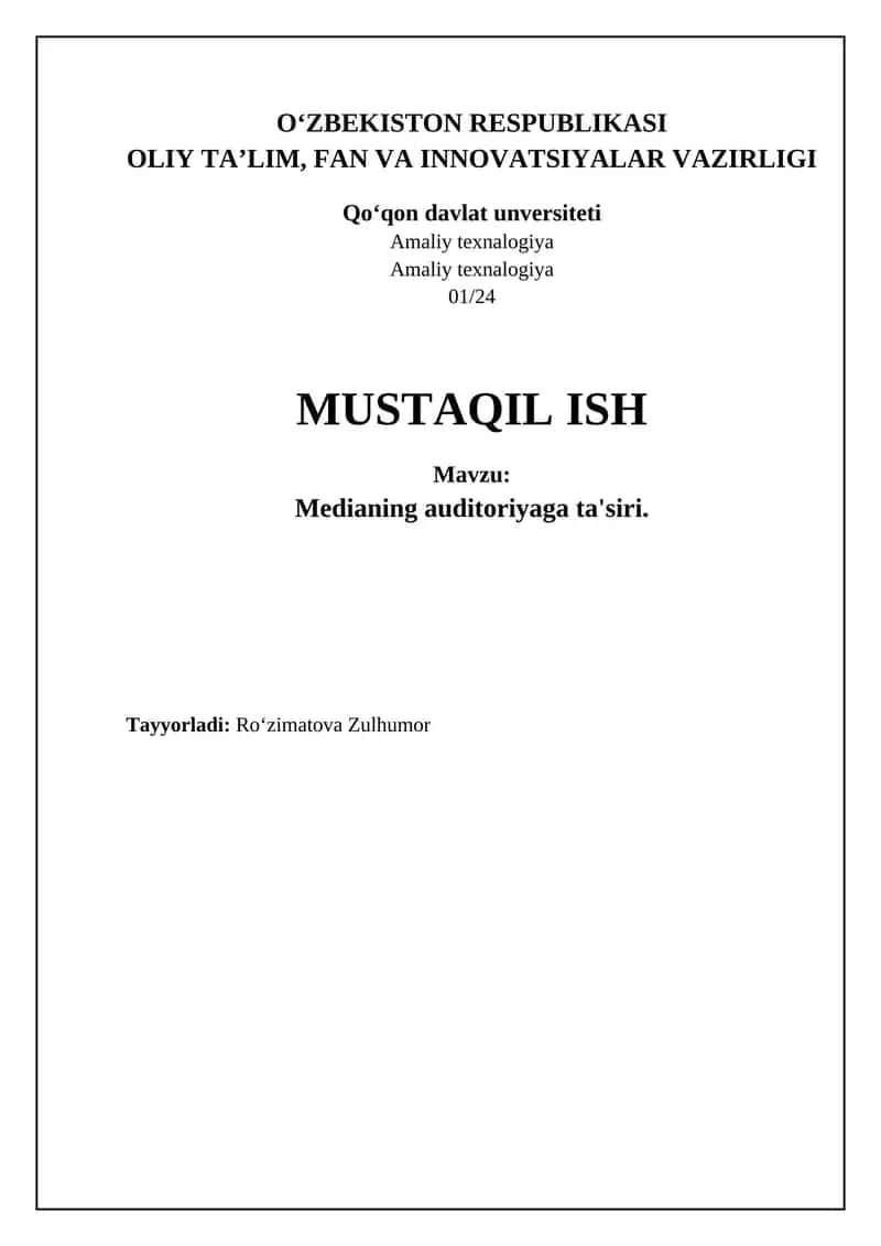 Mavzu: Medianing auditoriyaga ta'siri