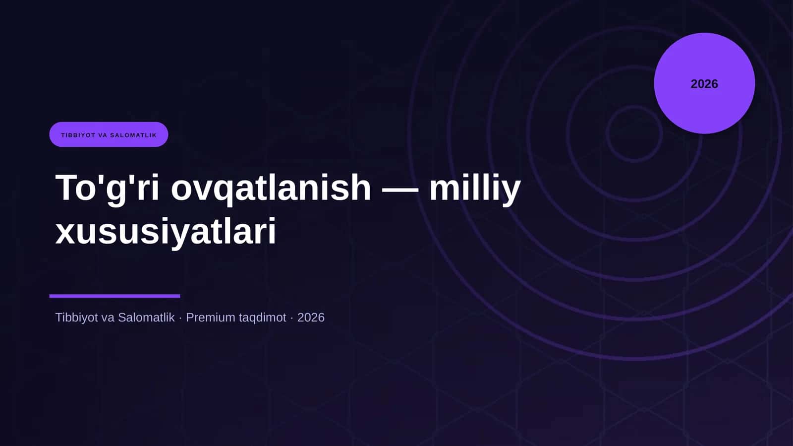 To'g'ri ovqatlanish — milliy xususiyatlari