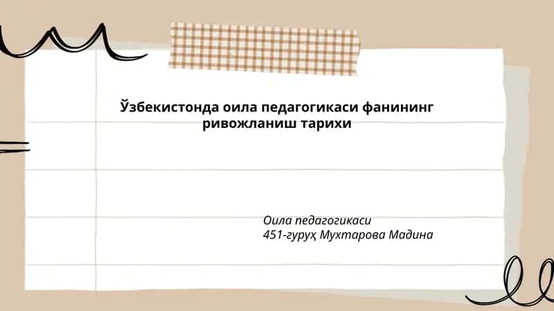 Оила педагогикаси фанининг ривожланиш тарихи