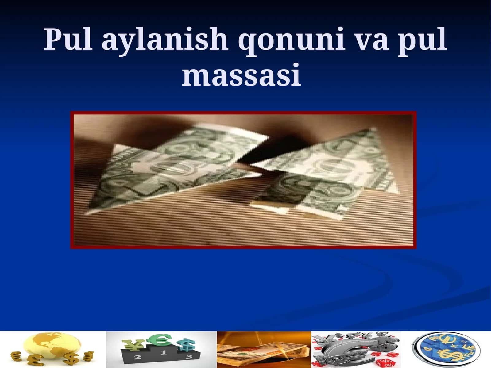 Pulningmоhiyativa va vazifalari