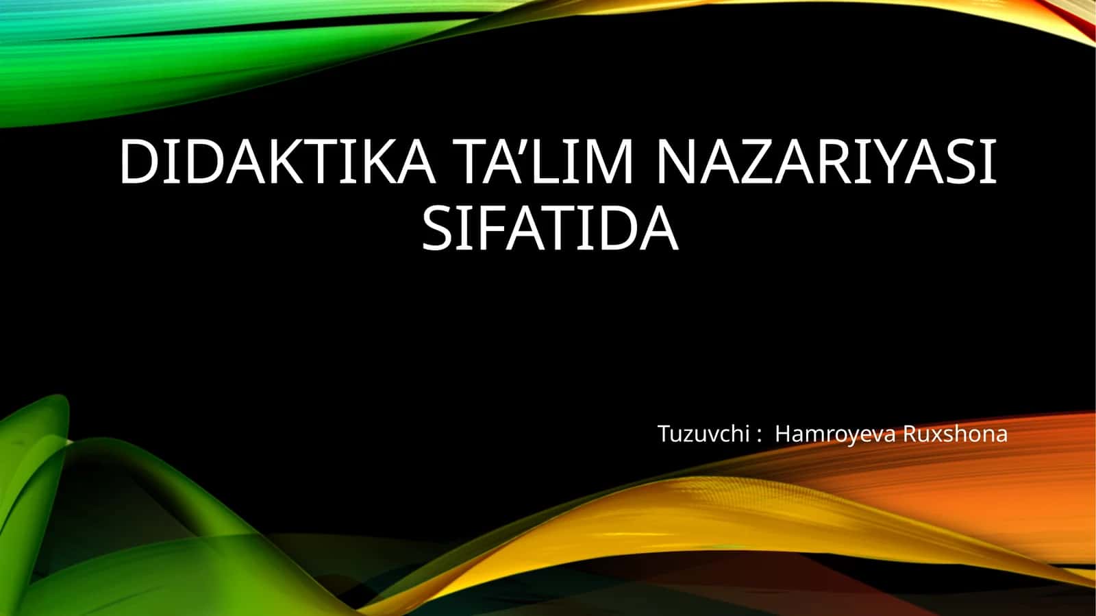Didaktika ta'lim nazariyasi sifatida