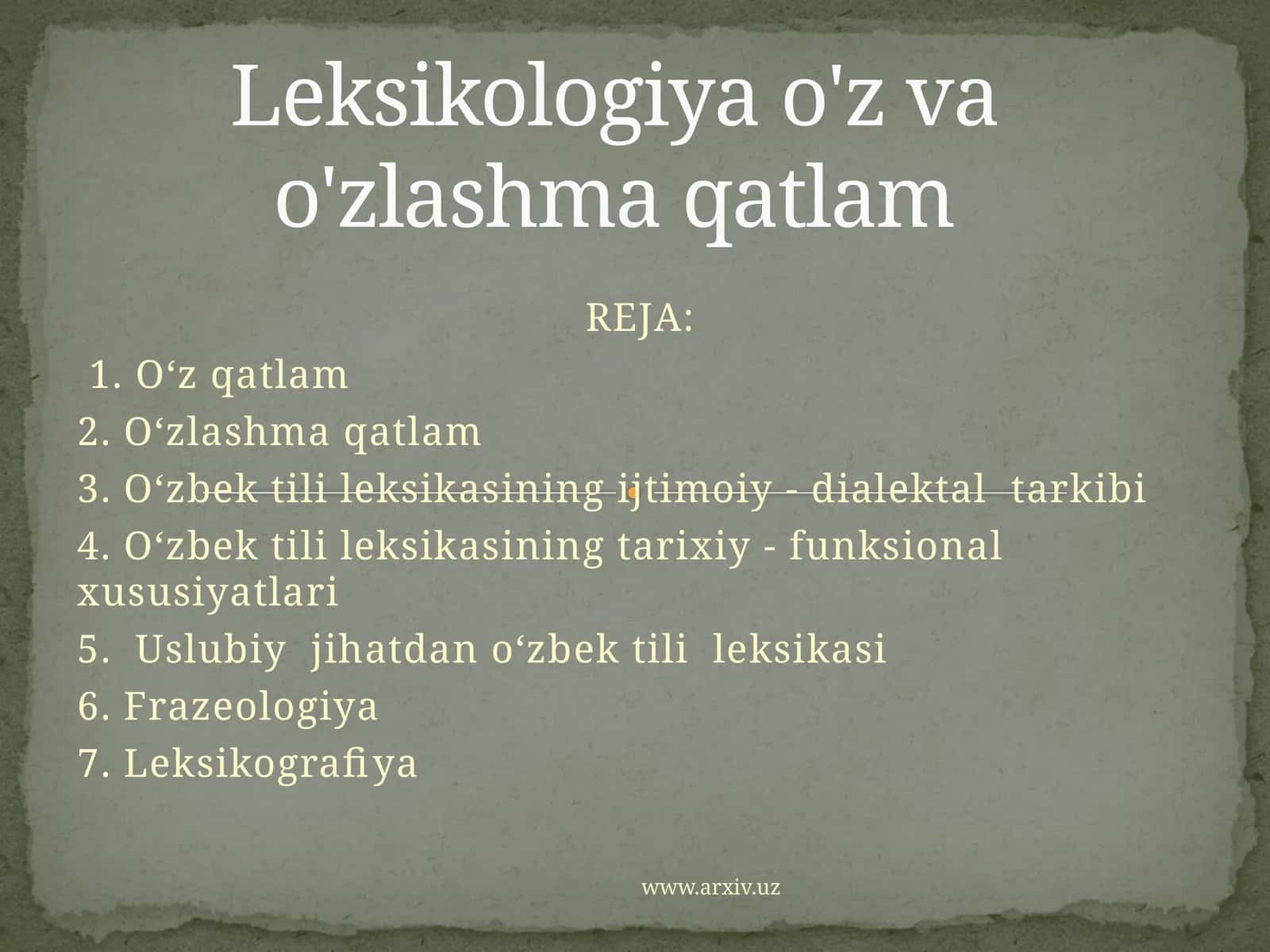 O‘zbek tili leksikasining ijtimoiy - dialektal tarkibi
