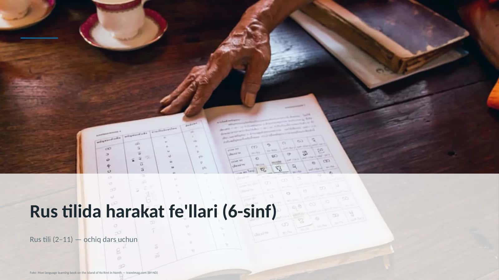 Rus tilida harakat fe'llari (6-sinf)