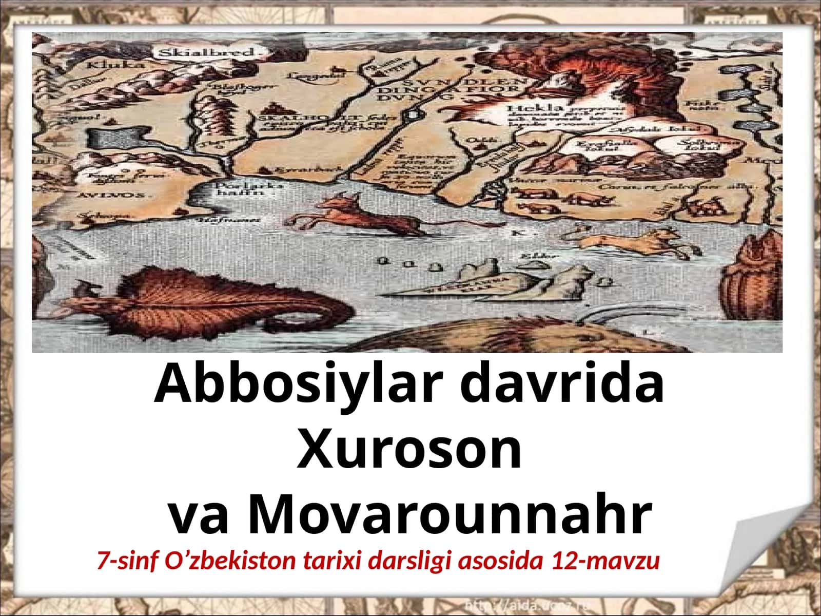 Abbosiylar davrida Xuroson va Movarounnahr
