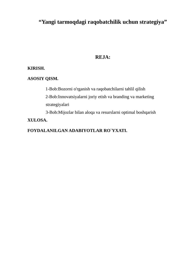 Yangi tarmoqdagi raqobatchilik uchun strategiya