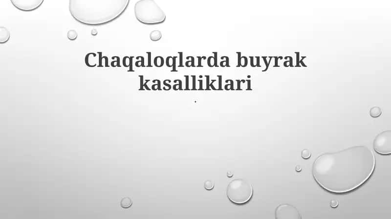 Chaqaloqlarda buyrak kasalliklari