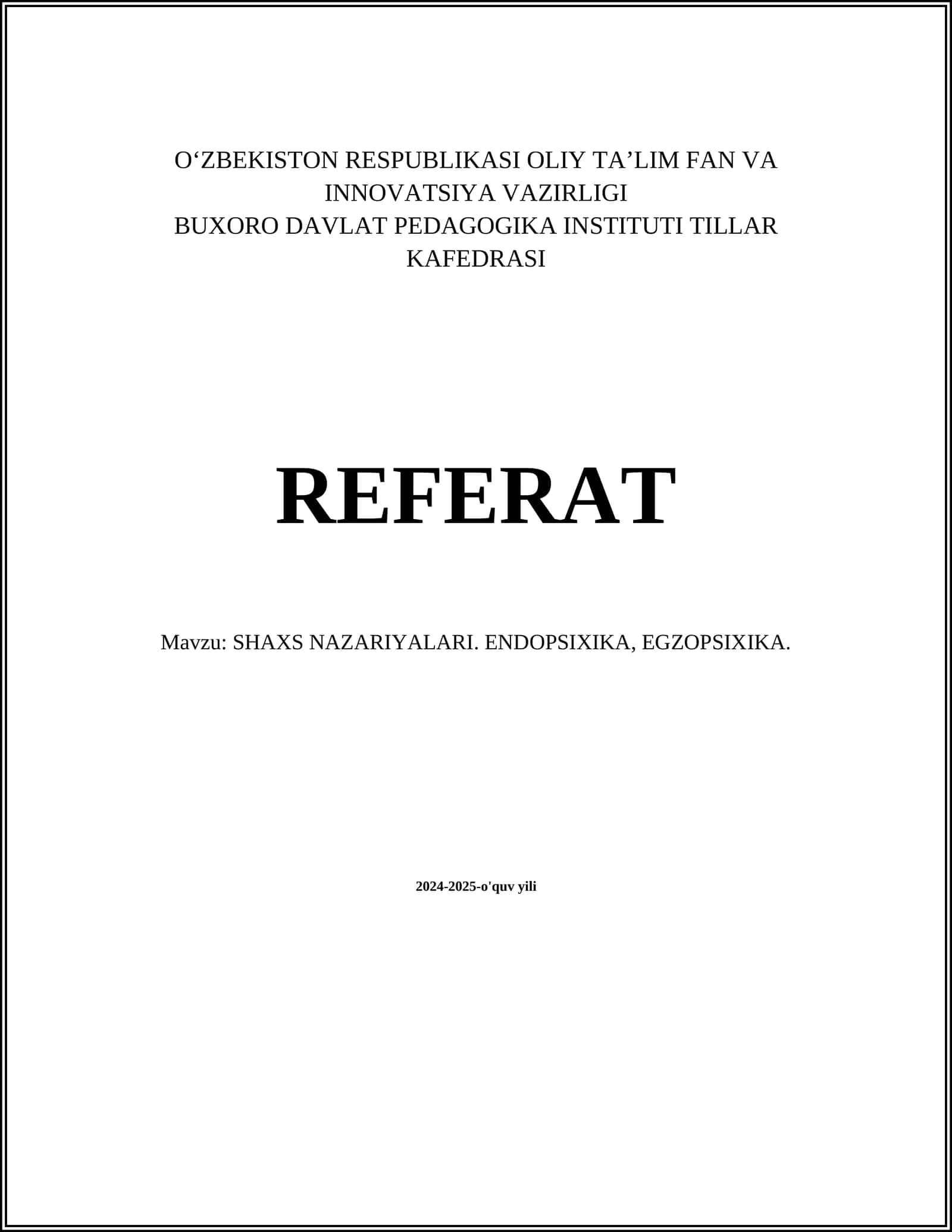 SHAXS NAZARIYALARI. ENDOPSIXIKA, EGZOPSIXIKA