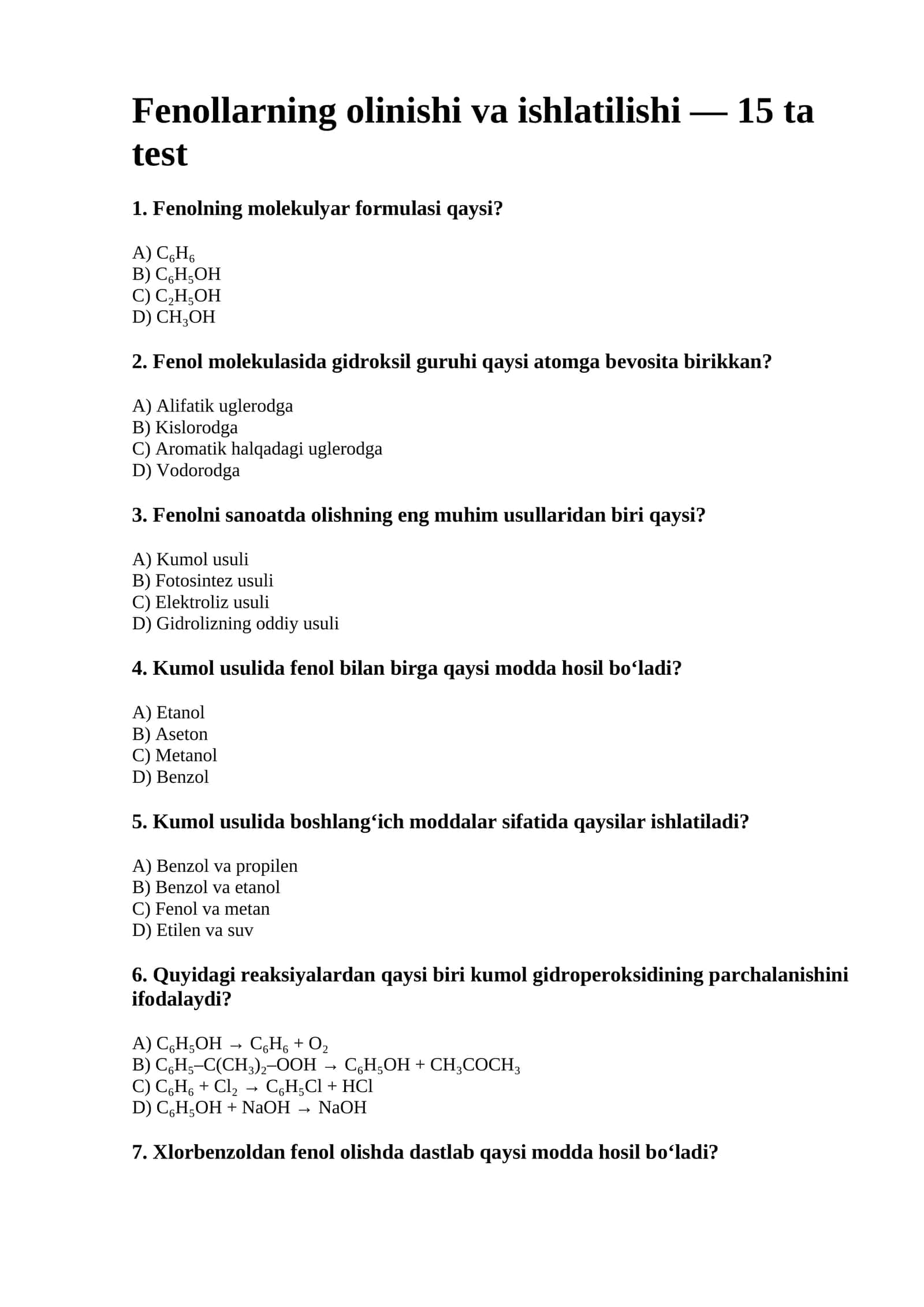 Fenollarning olinishi va ishlatilishi — 15 ta test