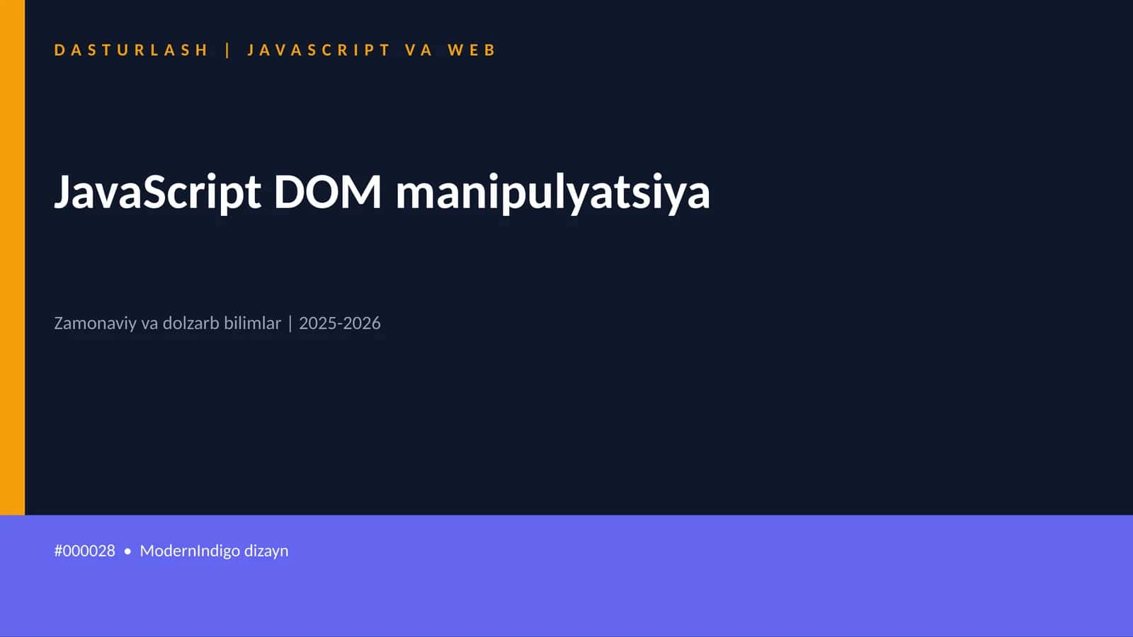 JavaScript DOM manipulyatsiya