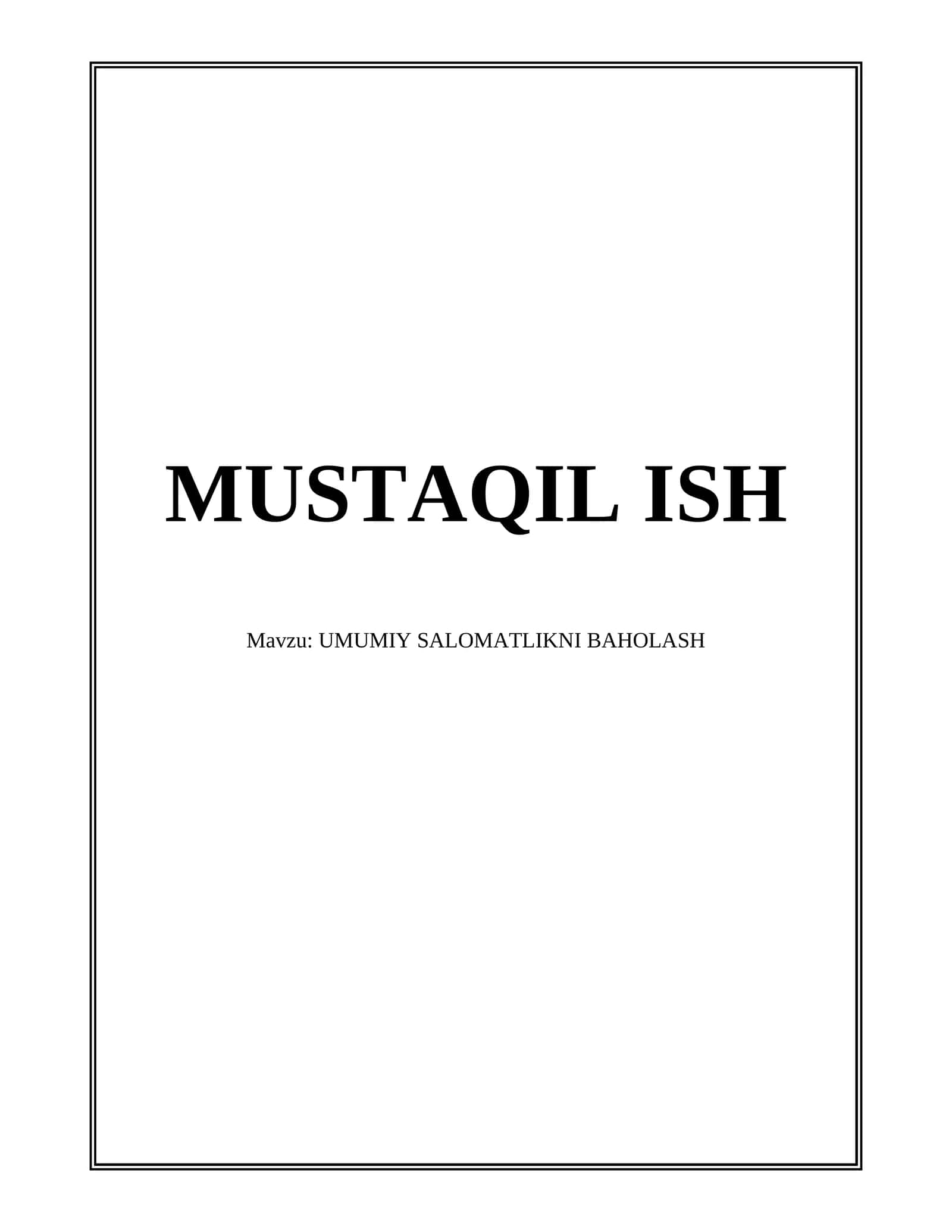 UMUMIY SALOMATLIKNI BAHOLASH