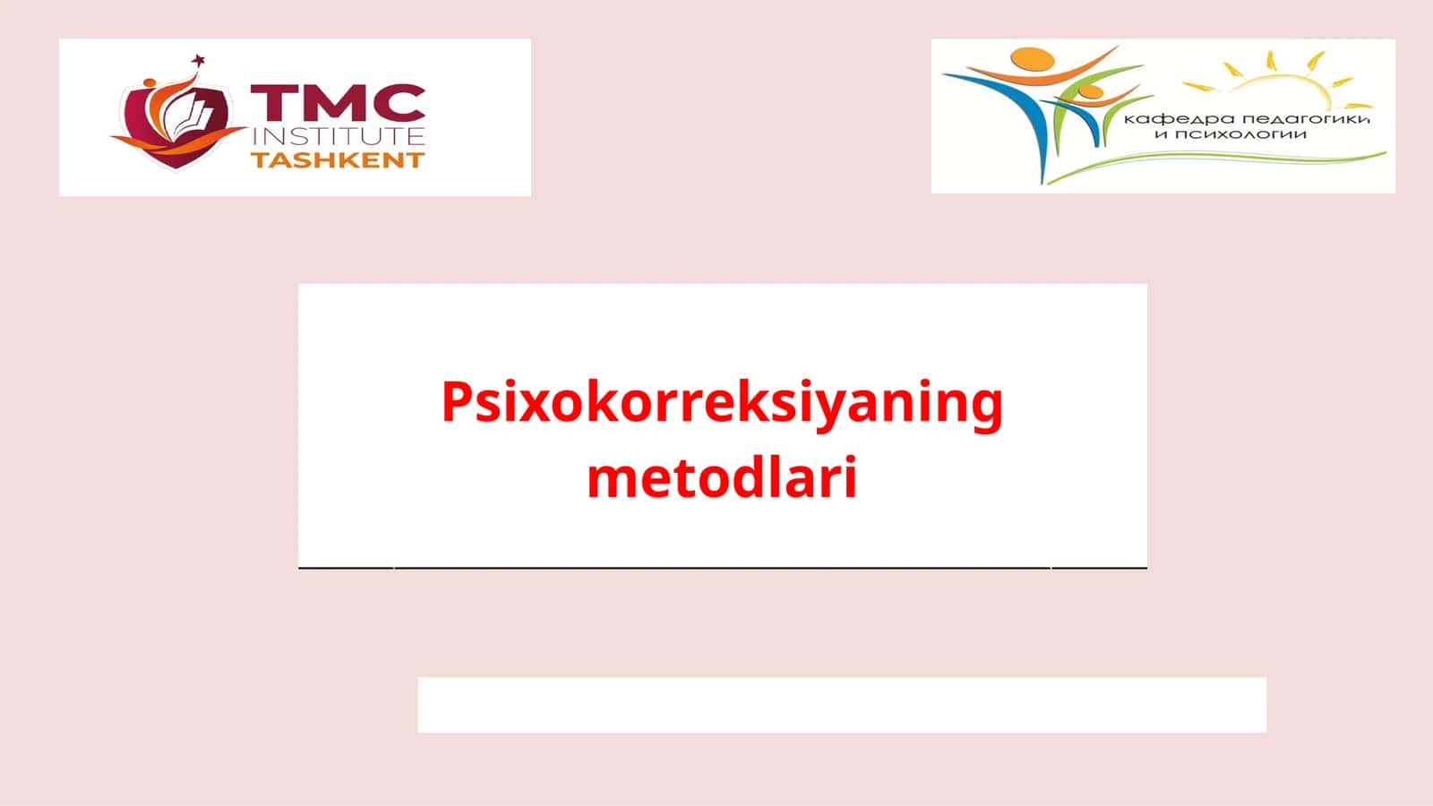 Psixokorreksiyaning metodlari