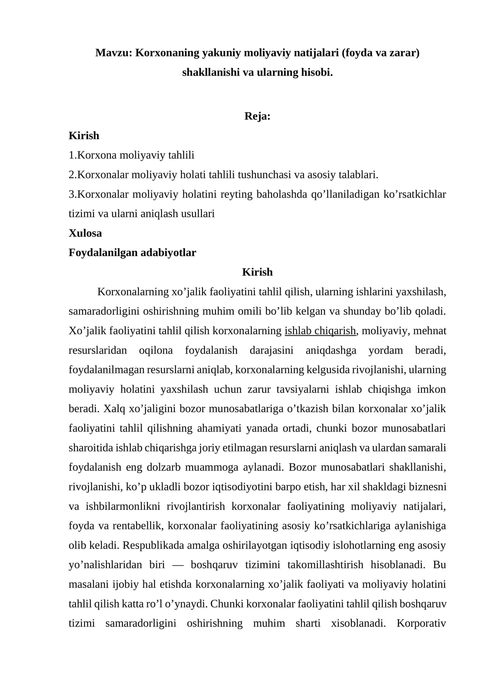 Korxonaning yakuniy moliyaviy natijalari (foyda va zarar) shakllanishi va ularning hisobi