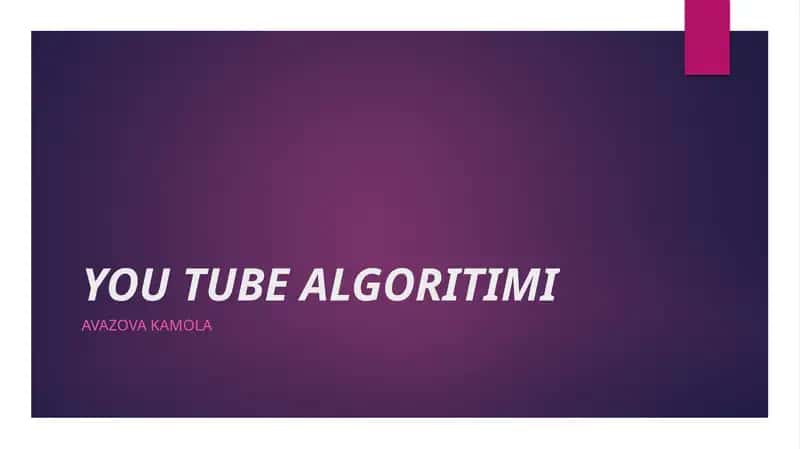 YOU TUBE ALGORITIMI