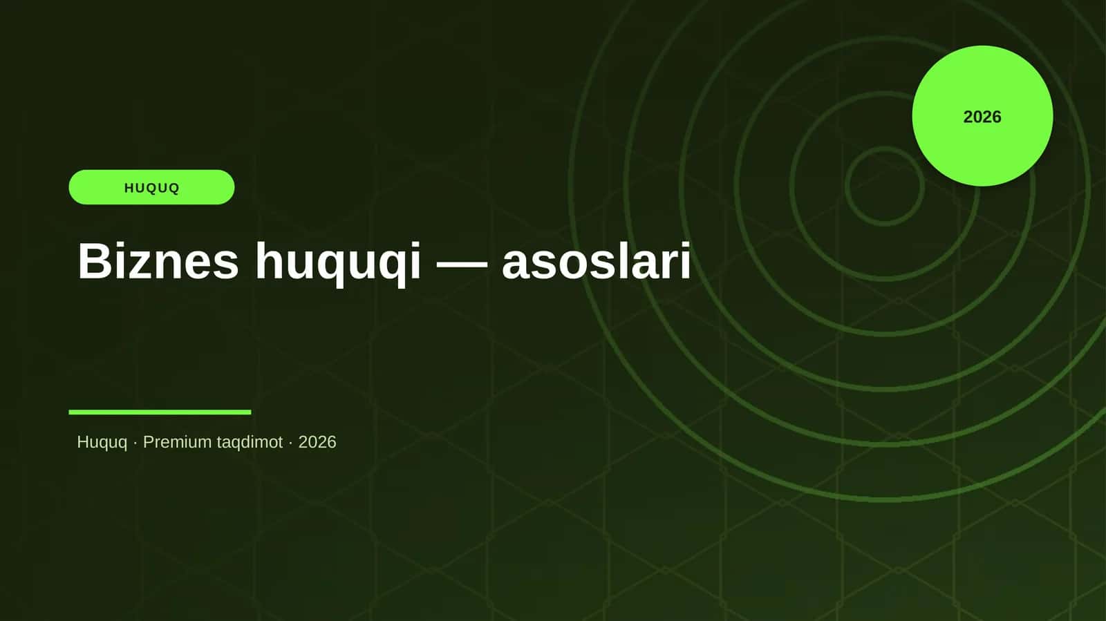 Biznes huquqi — asoslari