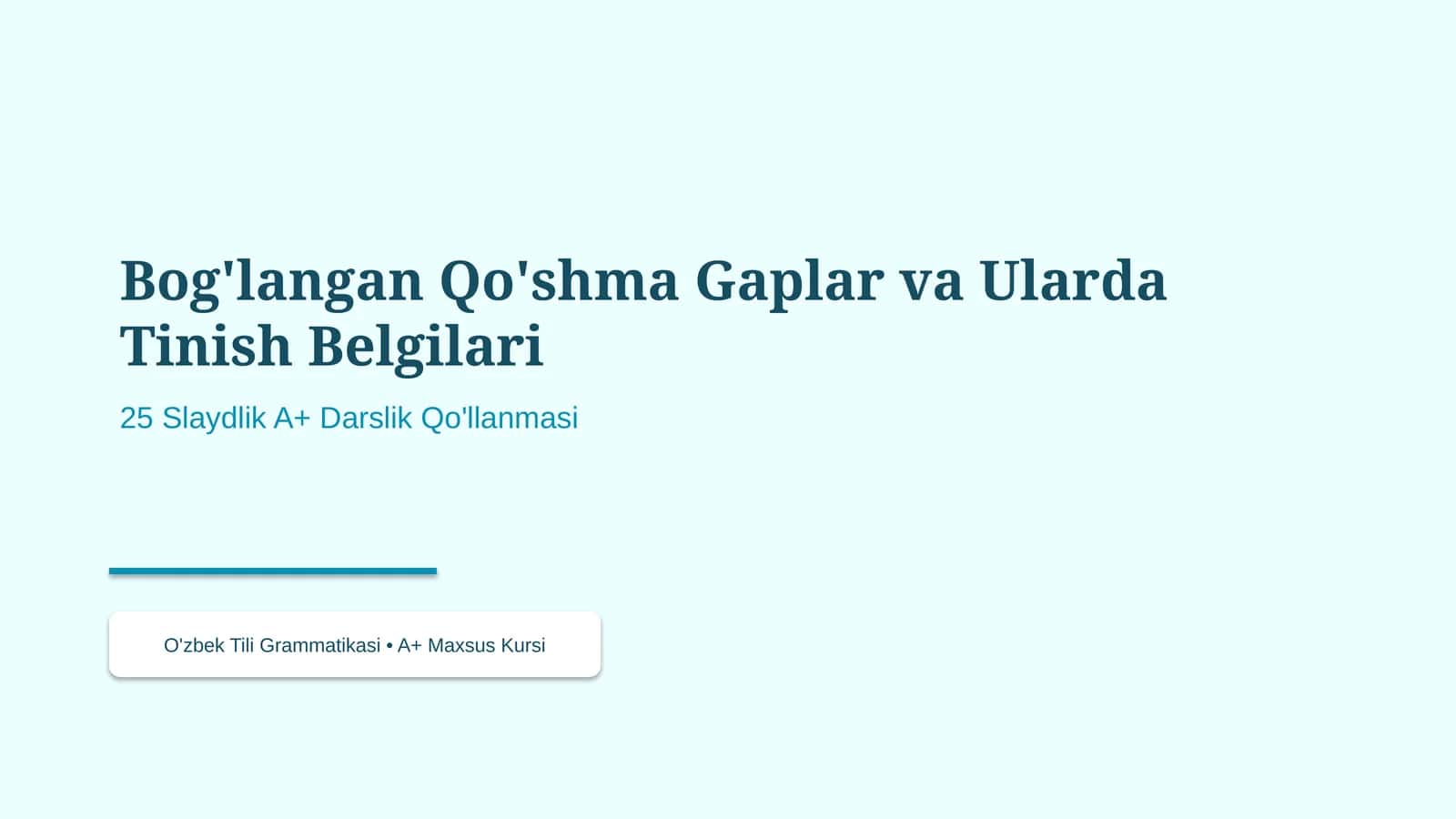 Bog'langan Qo'shma Gaplar va Ularda Tinish Belgilari