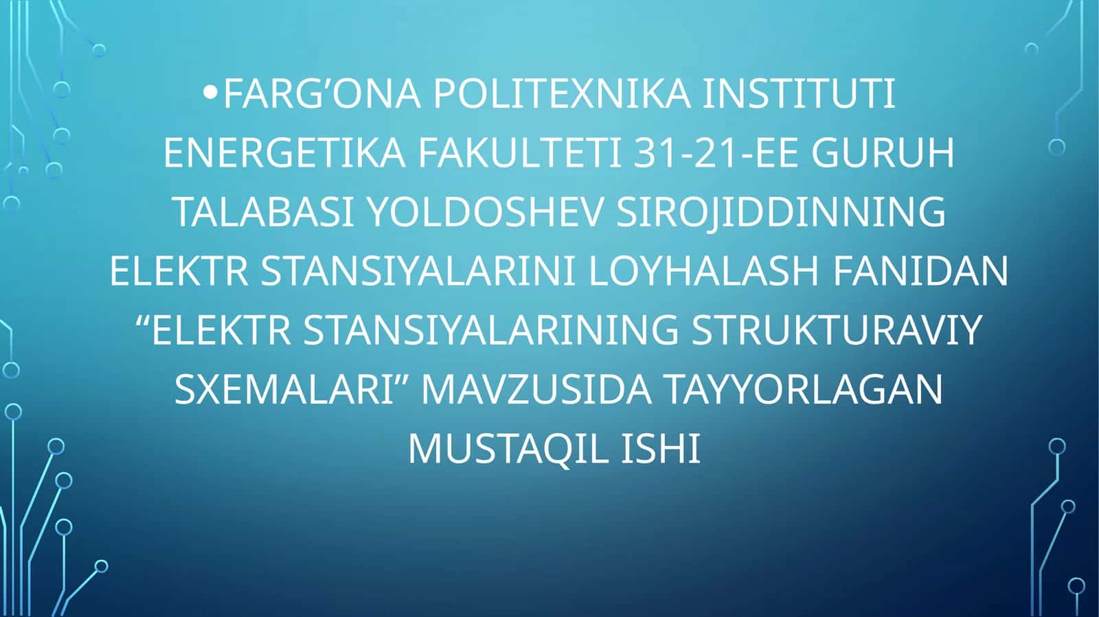 ELEKTR STANSIYALARINING STRUKTURAVIY SXEMALARI