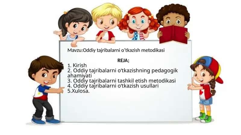 Oddiy tajribalarni o‘tkazish metodikasi
