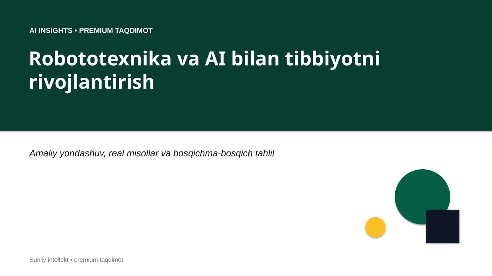 Robototexnika va AI bilan Tibbiyotni Rivojlantirish