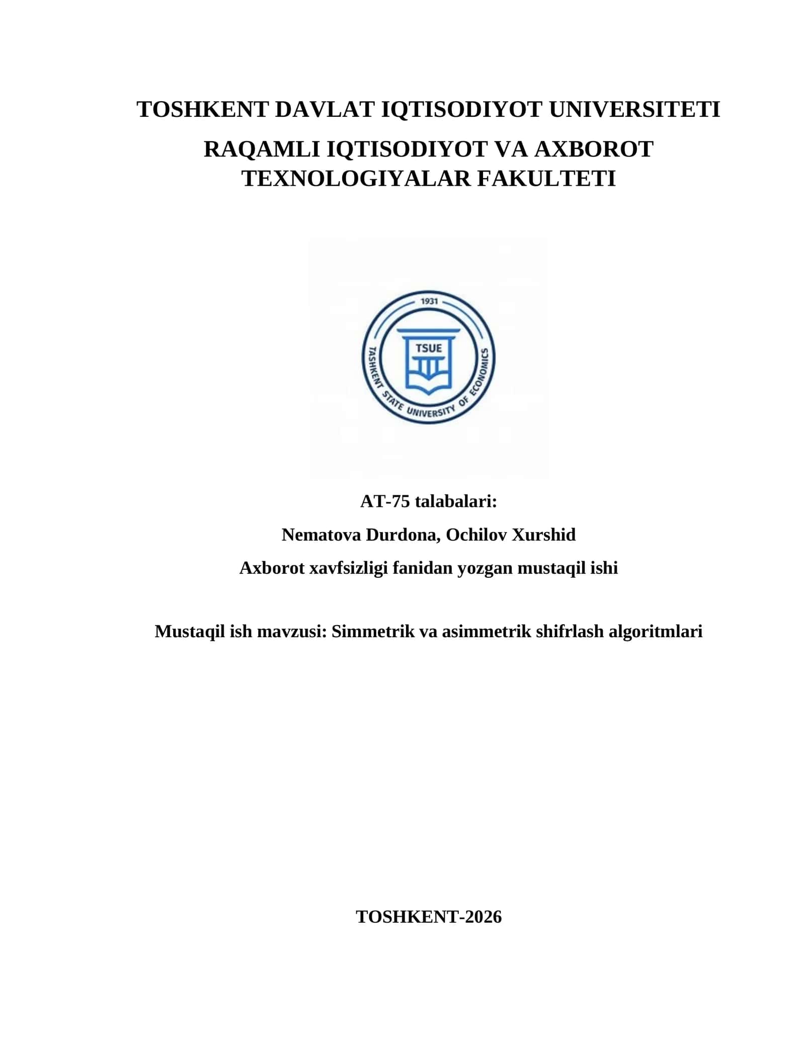 Simmetrik va asimmetrik shifrlash algoritmlari
