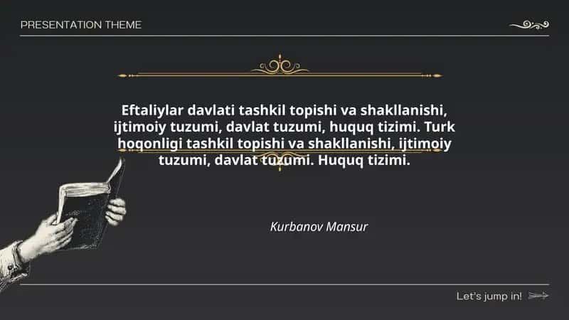 Eftaliylar davlati tashkil topishi va shakllanishi, ijtimoiy tuzumi, davlat tuzumi, huquq tizimi. Turk hoqonligi tashkil topishi va shakllanishi, ijtimoiy tuzumi, davlat tuzumi. Huquq tizimi.